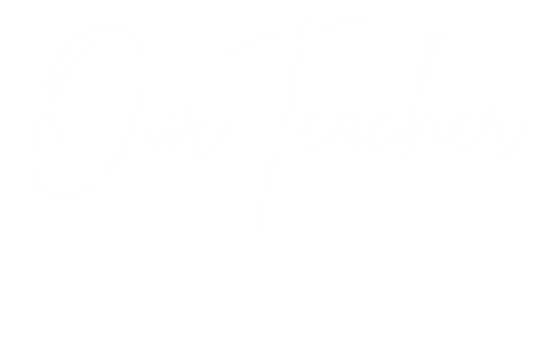 Our Teacher